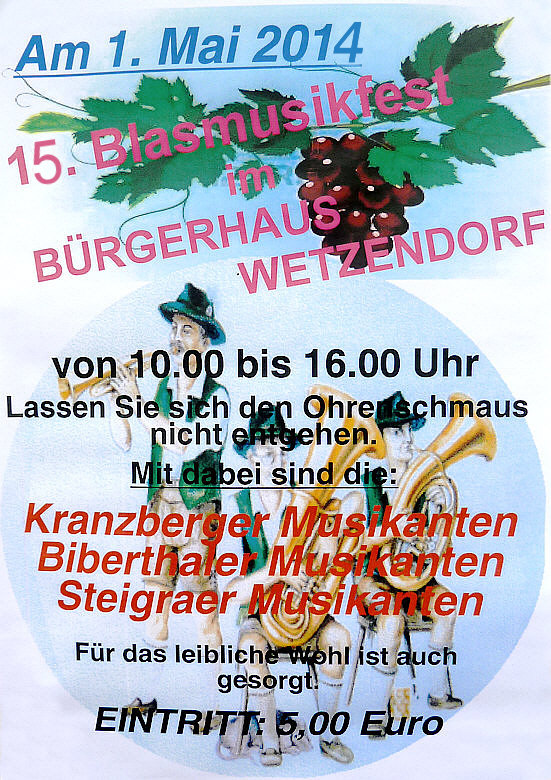 Das 15. Blasmusikfest im Brgerhaus Wetzendorf am 1.Mai 2014 - und zurck